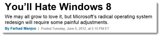 Everybody hates Windows 8