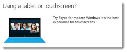 Skype for modern Windows - the Windows 8 Metro app