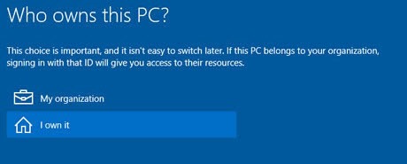 Windows 10 setup - who owns this PC?