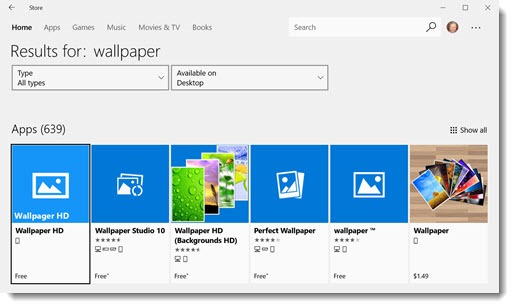 Windows Store - search for "wallpaper"