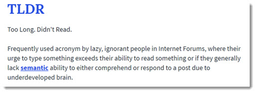 TL;DR Too long. Didn't read. Definition.