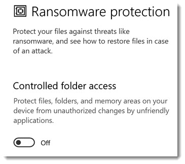 Windows Security ransomware protection - turned off by default