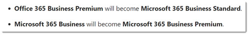 Office 365 to Microsoft 365 - Premium is Standard, Standard is Premium